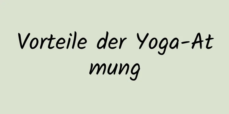 Vorteile der Yoga-Atmung