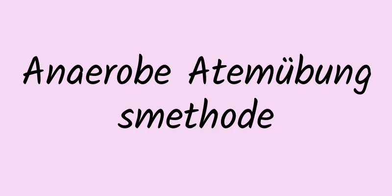 Anaerobe Atemübungsmethode