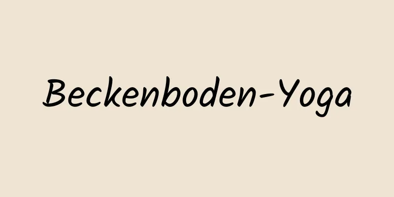 Beckenboden-Yoga