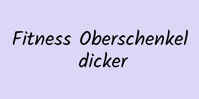 Fitness Oberschenkel dicker