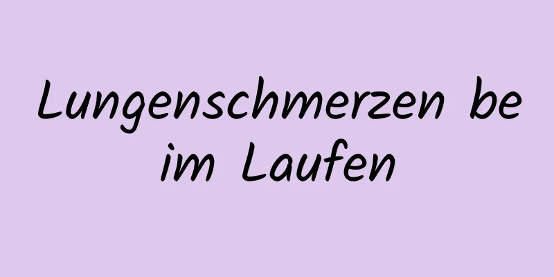 Lungenschmerzen beim Laufen