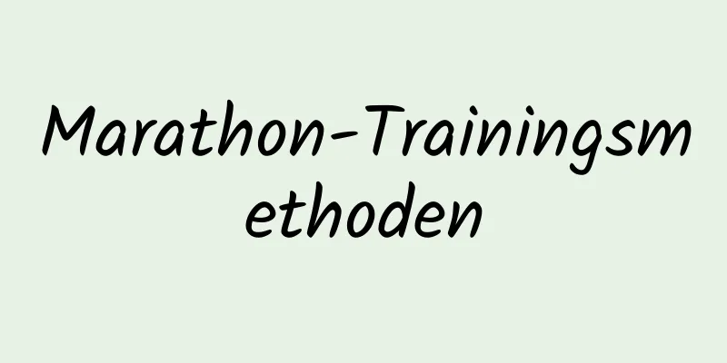 Marathon-Trainingsmethoden