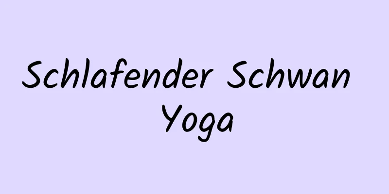 Schlafender Schwan Yoga