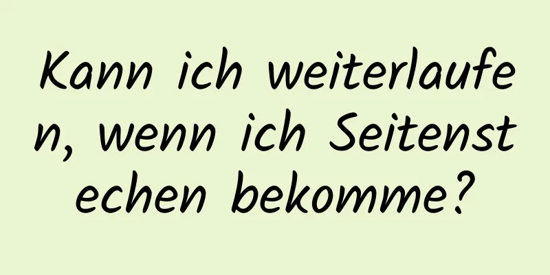 Kann ich weiterlaufen, wenn ich Seitenstechen bekomme?