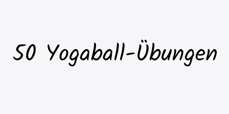 50 Yogaball-Übungen