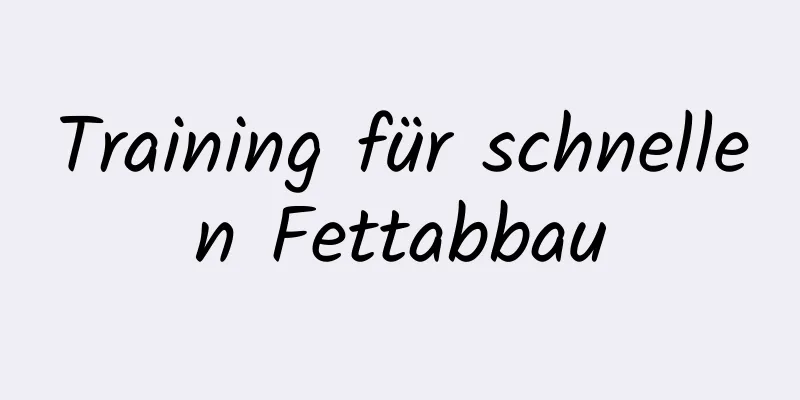 Training für schnellen Fettabbau