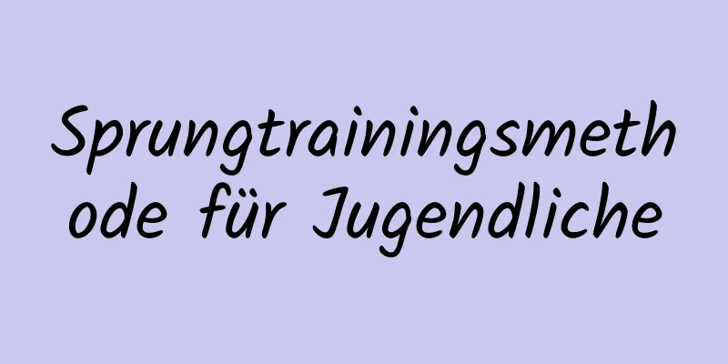 Sprungtrainingsmethode für Jugendliche