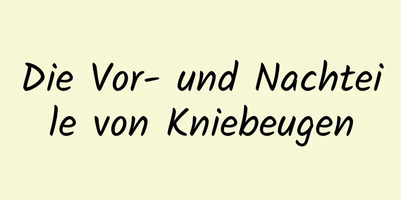 Die Vor- und Nachteile von Kniebeugen