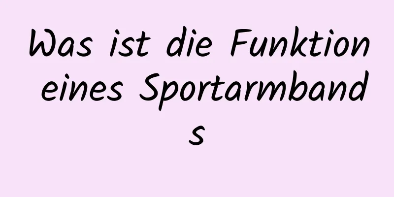 Was ist die Funktion eines Sportarmbands