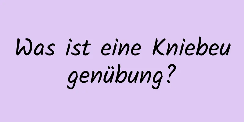 Was ist eine Kniebeugenübung?