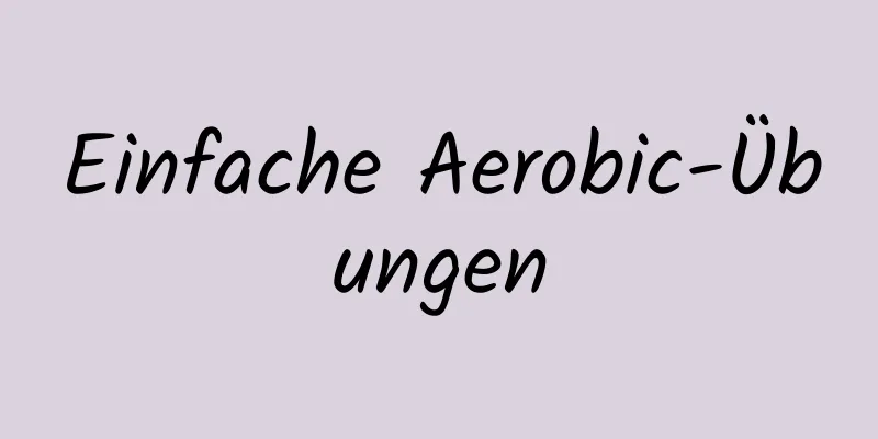 Einfache Aerobic-Übungen