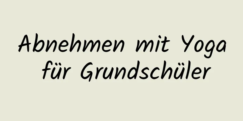 Abnehmen mit Yoga für Grundschüler