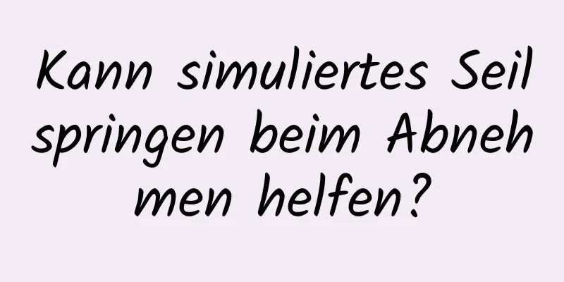 Kann simuliertes Seilspringen beim Abnehmen helfen?