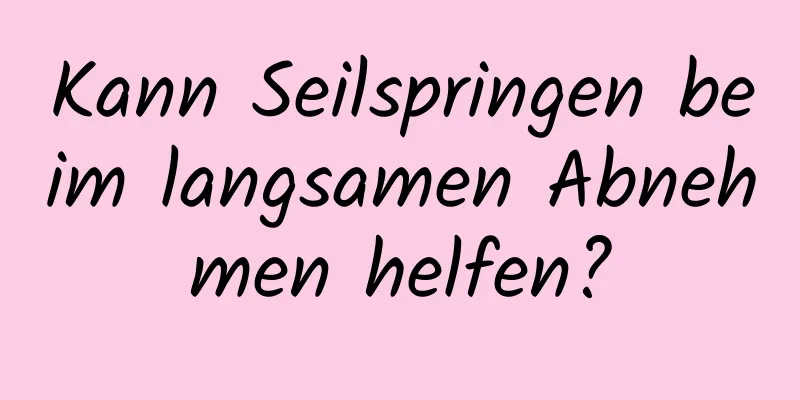 Kann Seilspringen beim langsamen Abnehmen helfen?