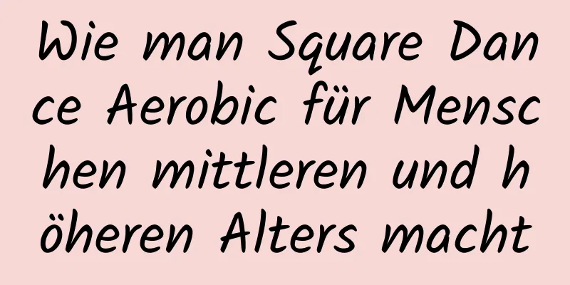 Wie man Square Dance Aerobic für Menschen mittleren und höheren Alters macht