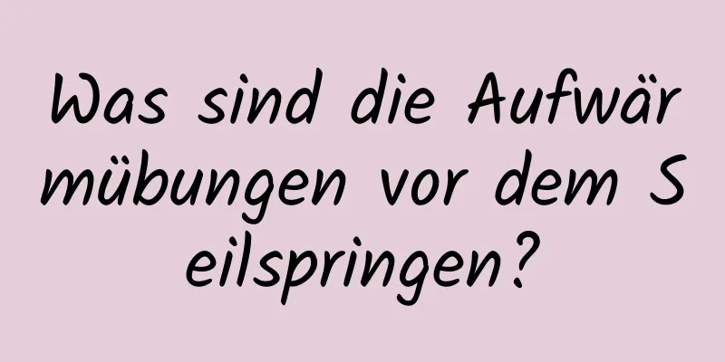 Was sind die Aufwärmübungen vor dem Seilspringen?