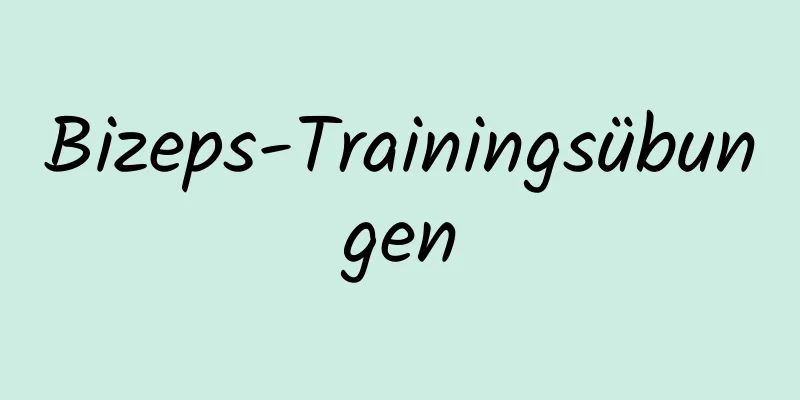 Bizeps-Trainingsübungen