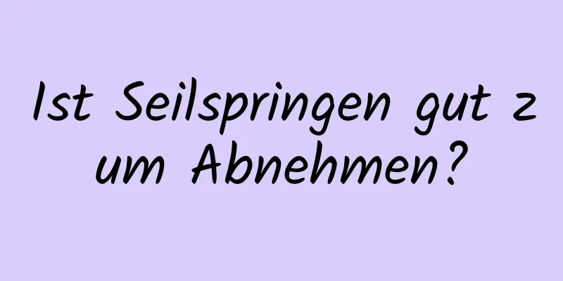 Ist Seilspringen gut zum Abnehmen?