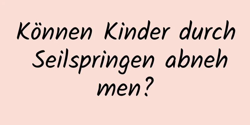 Können Kinder durch Seilspringen abnehmen?