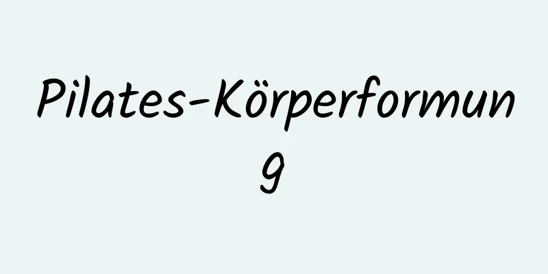 Pilates-Körperformung