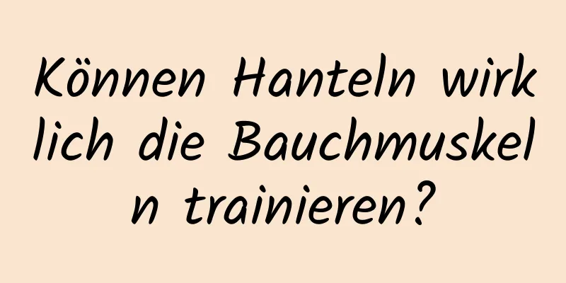 Können Hanteln wirklich die Bauchmuskeln trainieren?