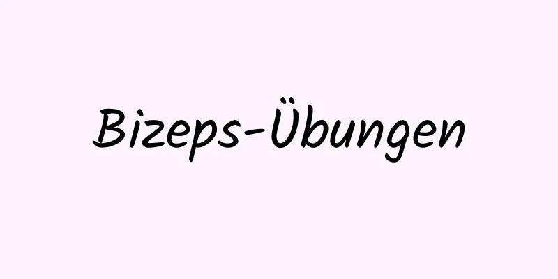 Bizeps-Übungen