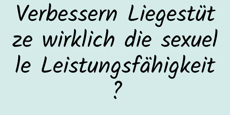 Verbessern Liegestütze wirklich die sexuelle Leistungsfähigkeit?