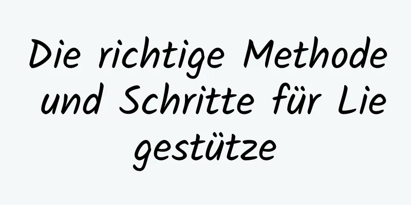 Die richtige Methode und Schritte für Liegestütze