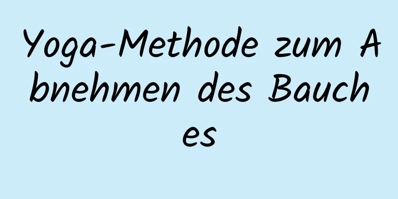 Yoga-Methode zum Abnehmen des Bauches