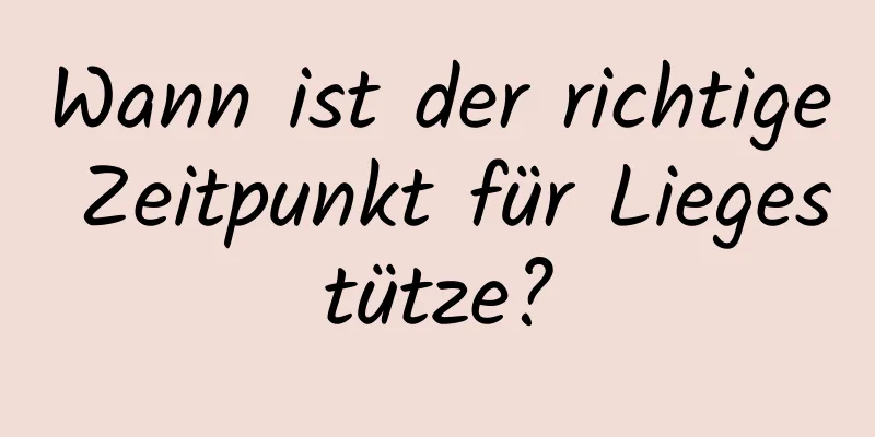 Wann ist der richtige Zeitpunkt für Liegestütze?