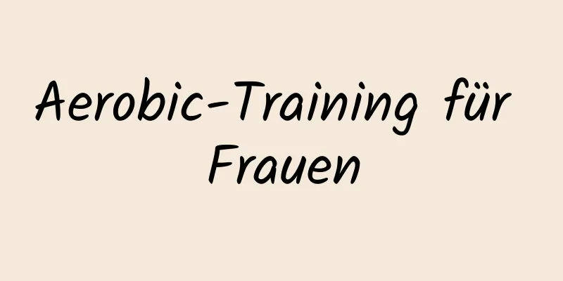 Aerobic-Training für Frauen