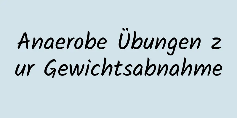 Anaerobe Übungen zur Gewichtsabnahme