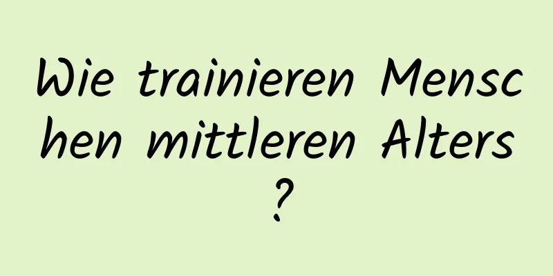 Wie trainieren Menschen mittleren Alters?