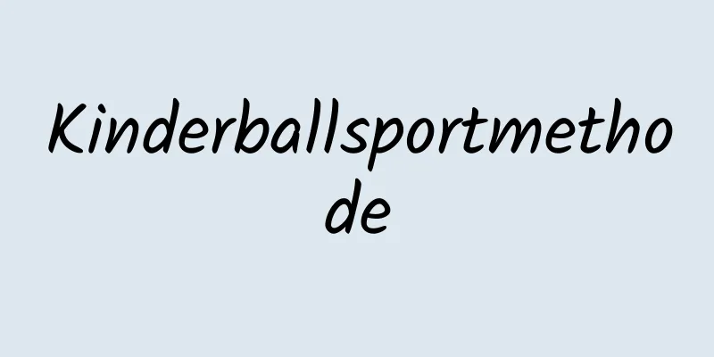 Kinderballsportmethode