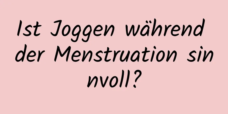 Ist Joggen während der Menstruation sinnvoll?