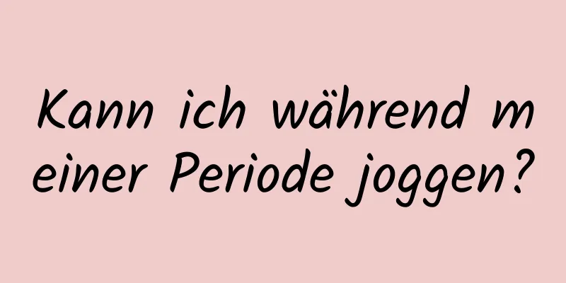 Kann ich während meiner Periode joggen?