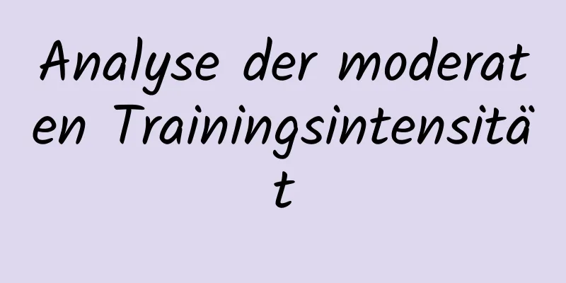 Analyse der moderaten Trainingsintensität