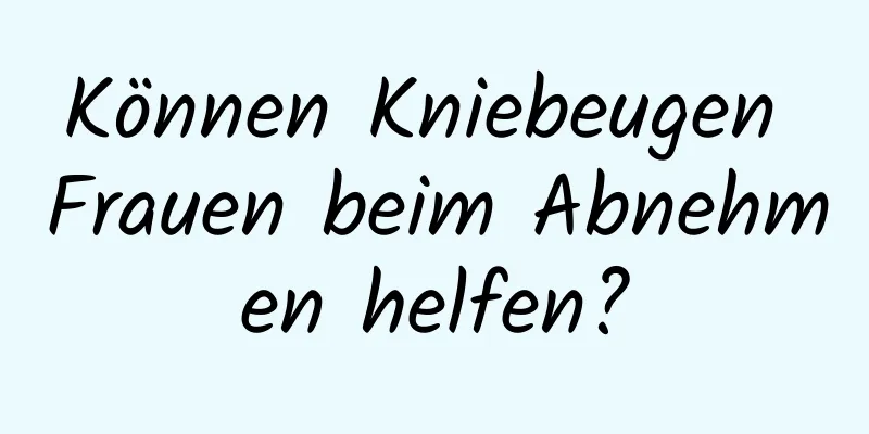 Können Kniebeugen Frauen beim Abnehmen helfen?