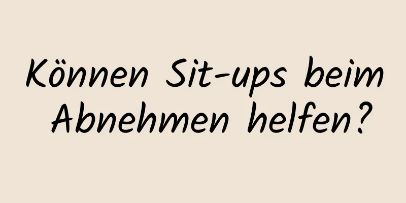 Können Sit-ups beim Abnehmen helfen?