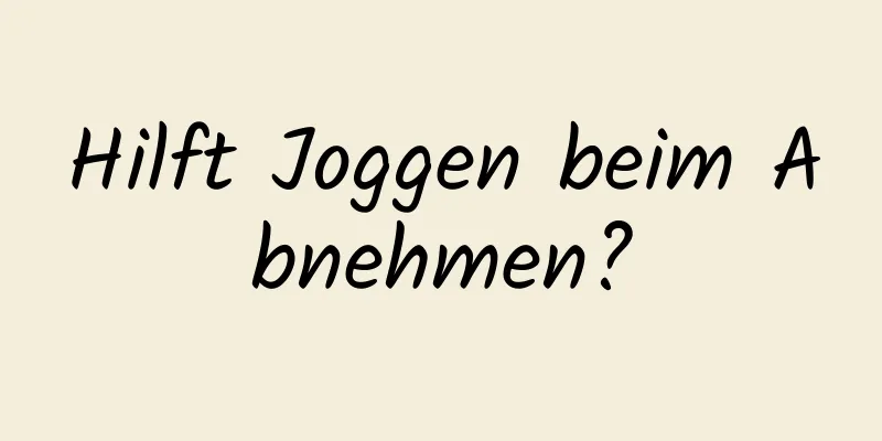 Hilft Joggen beim Abnehmen?