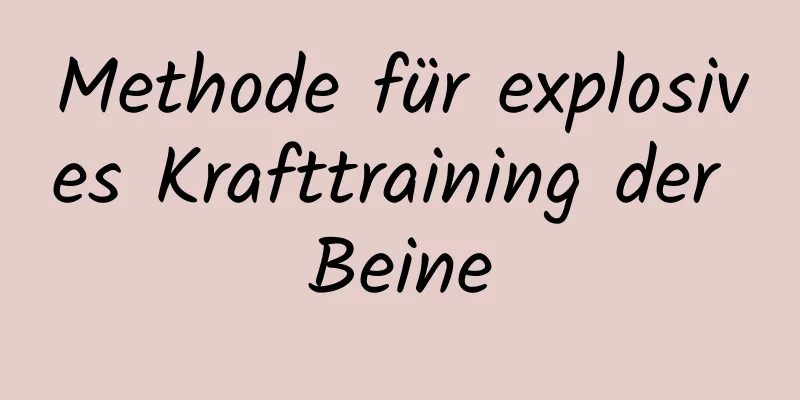 Methode für explosives Krafttraining der Beine