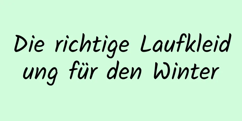 Die richtige Laufkleidung für den Winter