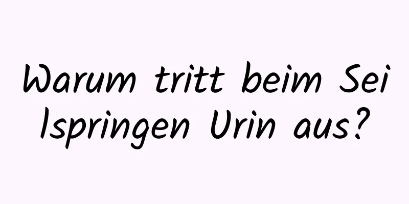 Warum tritt beim Seilspringen Urin aus?