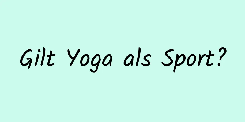 Gilt Yoga als Sport?