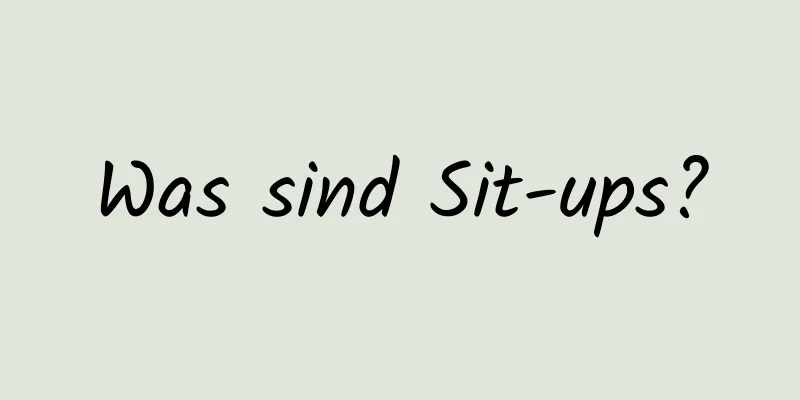 Was sind Sit-ups?