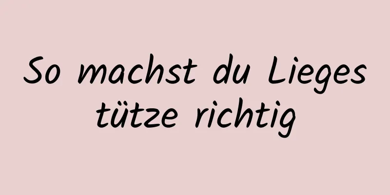 So machst du Liegestütze richtig