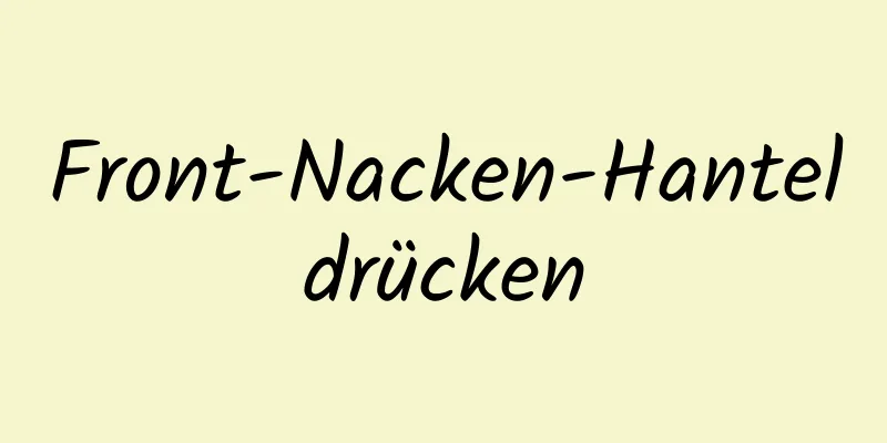 Front-Nacken-Hanteldrücken