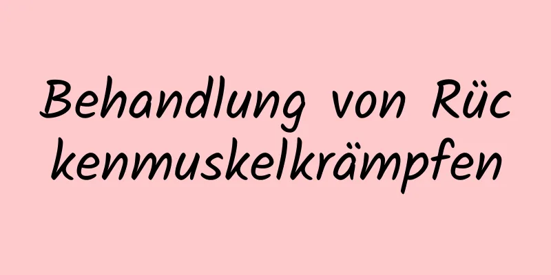 Behandlung von Rückenmuskelkrämpfen