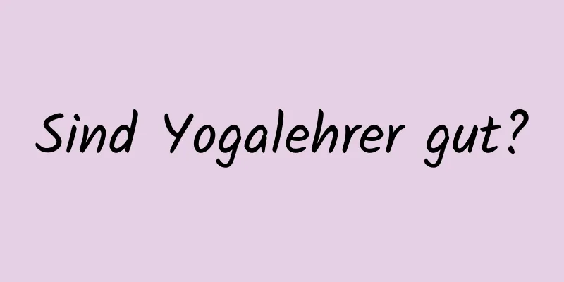 Sind Yogalehrer gut?