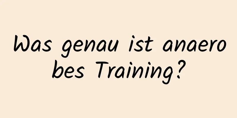 Was genau ist anaerobes Training?